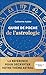 Guide de poche de l'astrologie (French Edition)