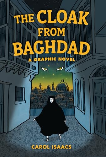 The Cloak from Baghdad: A Graphic Novel (Hardcover)