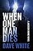When One Man Dies (The Jackson Donne Novels)