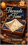 Threads of Time