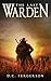 The Last Warden by D.C. Fergerson