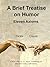 A Brief Treatise on Humor: ...