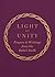 Light of Unity: Prayers & W...