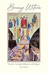 Bearing Witness: ...