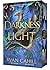 Of Darkness and Light: Sign...