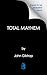 Total Mayhem (A Jonathan Grave Thriller)