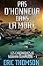 Pas d'honneur dans la mort (Les chroniques de Siobhan Dunmoor... by Eric Thomson