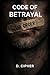 Code of Betrayal (The Spect...
