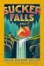 Sucker Falls: A Novel