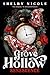 Senescence: A Grove Hollow Novel