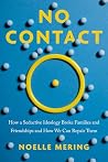 No Contact: How a...