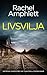 Livsvilja (Kriminalinspektör Kay Hunters utredningar) (Swedish Edition)