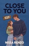 Close to You: An ...