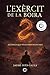 L’Exèrcit de la boira: Els ...
