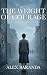 The Weight of Courage: A Ja...