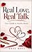 REAL LOVE, REAL TALK  by Bree Bree