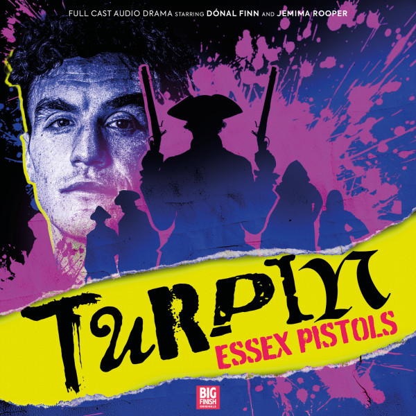 Turpin: Volume 01: Essex Pistols (Audiobook)
