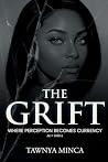 The Grift: Book 1...