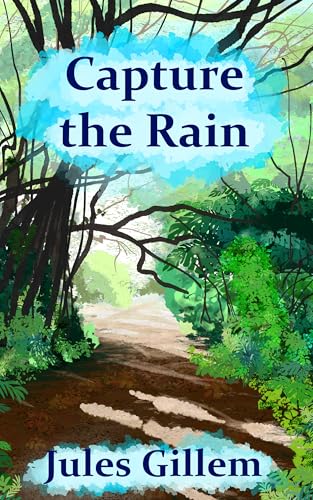 Capture the Rain (Subtrocalypse Book 1)