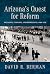 Arizona’s Quest for Reform by David R. Berman