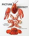 Picture Perfect: Cooking by Photograph