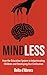 Mindless: How the Education System is Indoctrinating Children and Destroying Our Civilisation