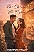 The Choice We Make by Tessa Greywood The Choice We Make by Tessa Greywood