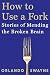How to Use a Fork: Stories of Mending the Broken Brain