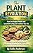 The Plant Revolution: How L...
