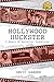 HOLLYWOOD HUCKSTER A Memoir...