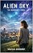 Alien Sky: The Borrowed Town
