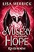 Misery and Hope - Kín és re...