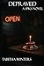 Depraved: A SPKS Novel