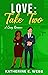 Love: Take Two (The Park Br...