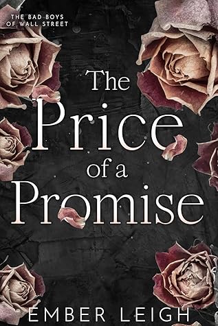 The Price of a Promise (The Bad Boys of Wall Street #1)