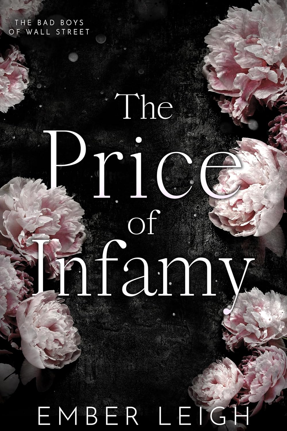 The Price of Infamy (The Bad Boys of Wall Street #4)