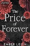 The Price of Forever
