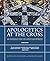 Apologetics at the Cross, Second Edition by Joshua D. Chatraw