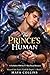 The Prince’s Human: A Forbi...