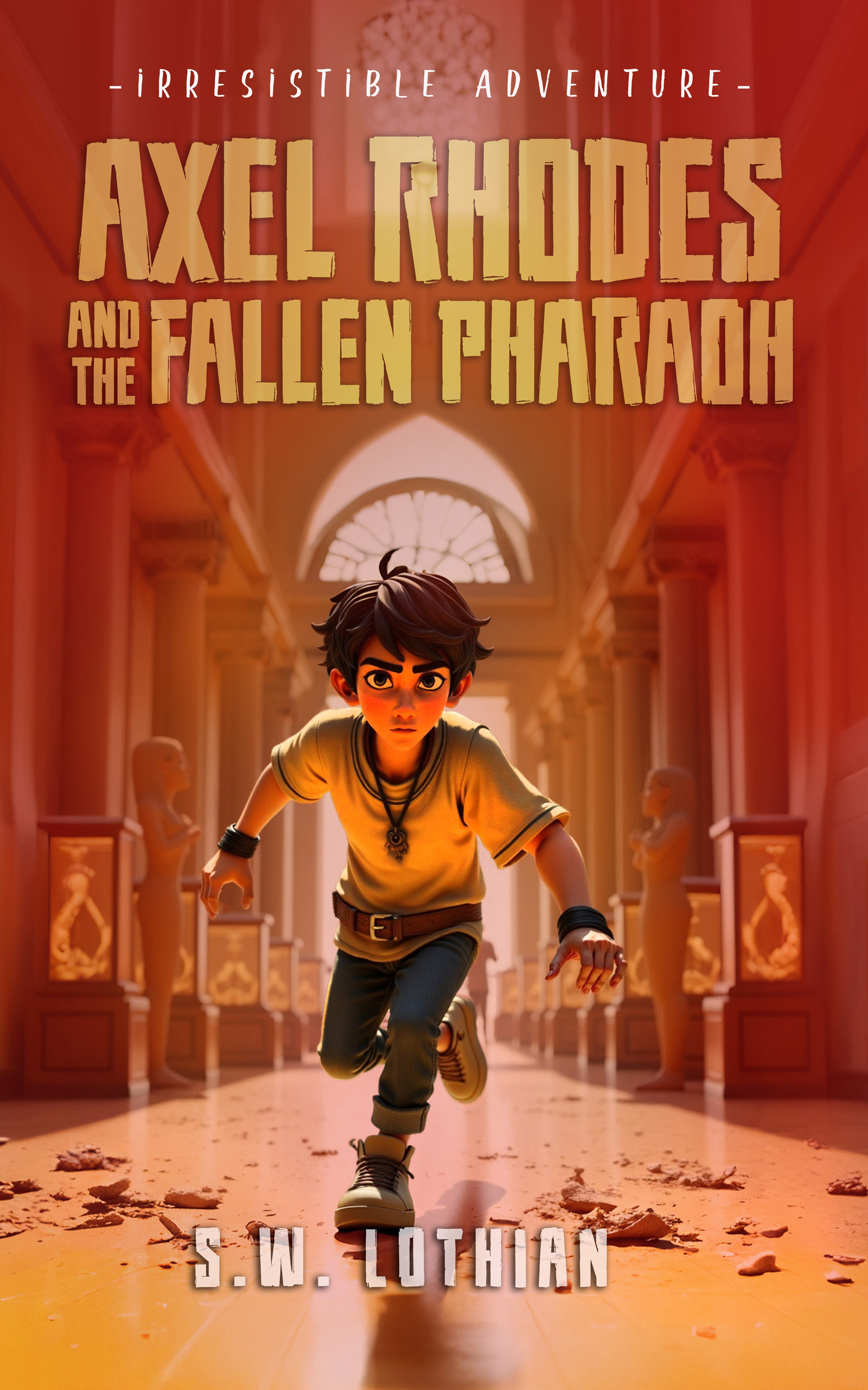 Axel Rhodes and the Fallen Pharaoh (Axel Rhodes Adventures, #3)