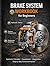 Brake System Workbook for A...