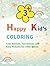 Happy Kids Coloring Book by Emma Books