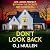 Don't Look Back: A BRAND NEW tense thriller of wealth, betrayal and dark secrets for 2026