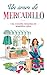 Un amor de mercadillo (Spanish Edition)