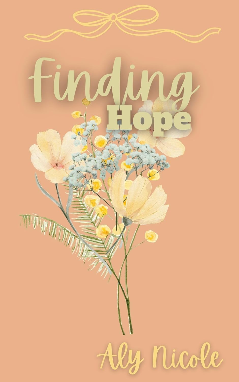 Finding Hope: The Finding Series (Kindle Edition)