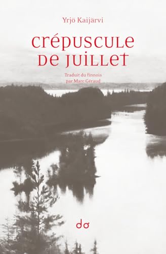 Crépuscule de juillet (Paperback)