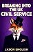 Breaking Into the UK Civil Service by Jason English
