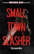 Small Town Slasher