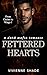 Fettered Hearts: Captive He...