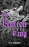 The Rotten King